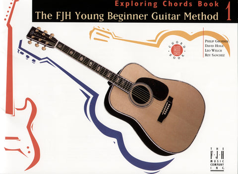 Groeber - The FJH Young Beginner Guitar Method, Chords Book 1 - Guitar Method