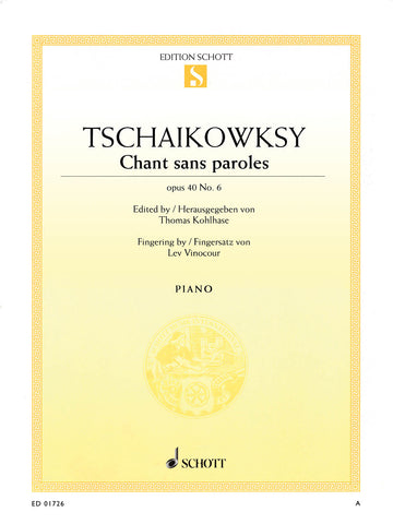 Tchaikovsky, eds. Kohlhase and Vinocour - Chant Sans Paroles Op. 40/6 - Piano