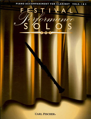 Various – Festival Performance Solos for Clarinet, Vols. 1 and 2 – Piano Accompaniment