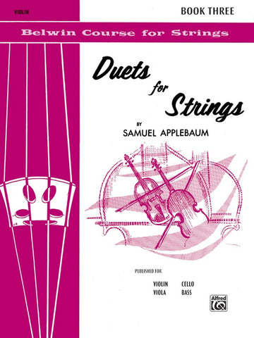 Applebaum, arr. - Belwin Duets for Strings, Book 3: Violin - Variable Duets