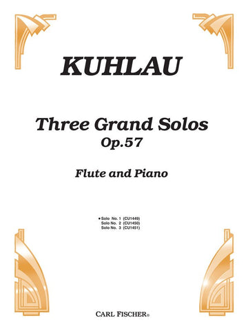 Kuhlau - Three Grand Solos, Op. 57: Solo No. 1 - Flute and Piano