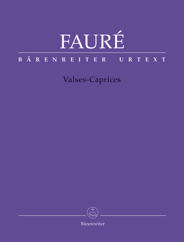 Faure - Valses-Caprices - Piano Solo