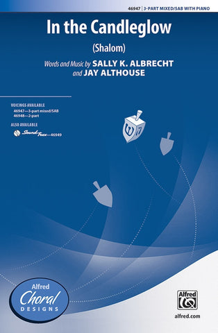 Albrecht and Althouse - In the Candleglow (Shalom) - 3-Part and Piano