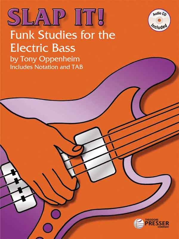 Oppenheim - Slap it! Funk Studies for the Electric Bass (w/CD) - Electric Bass Method