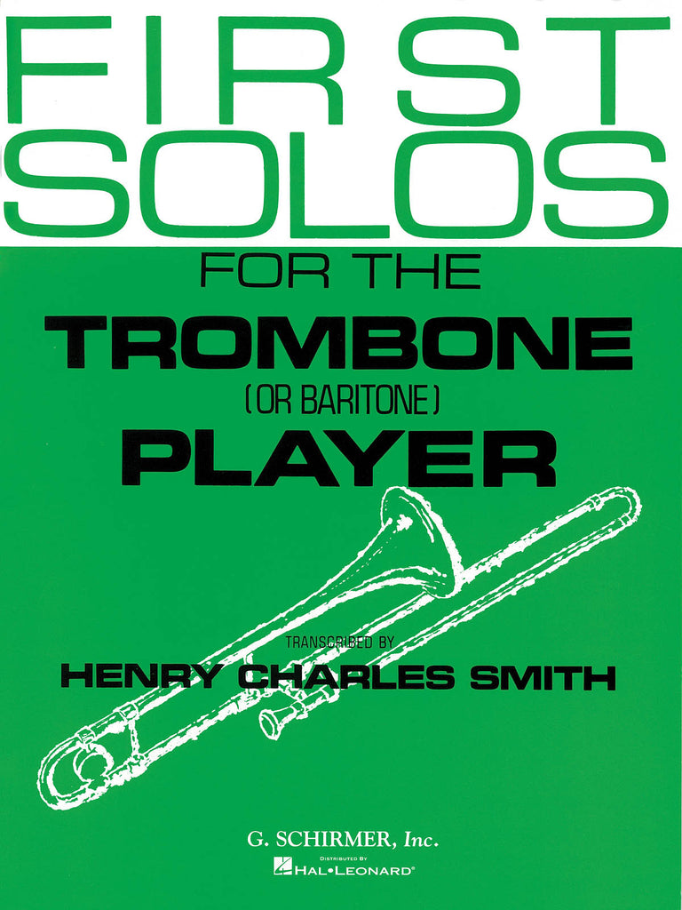 Smith - First Solos for the Trombone Player - Trombone