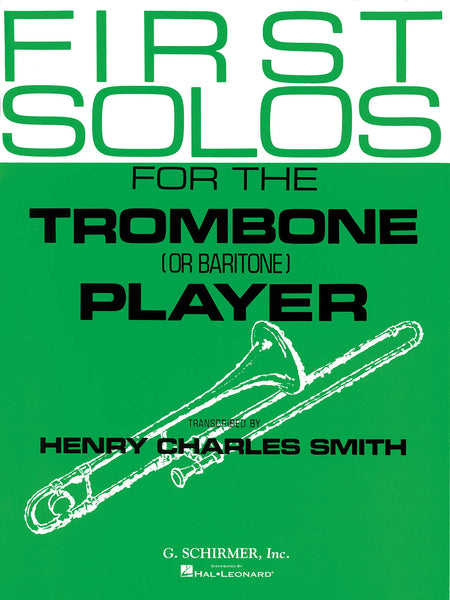 Smith - First Solos for the Trombone Player - Trombone