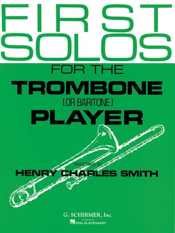 Smith - First Solos for the Trombone Player - Trombone