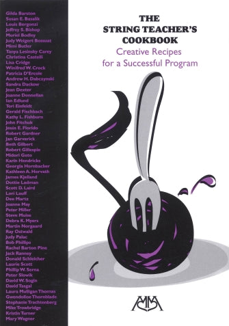 ed. May- The String Teacher's Cookbook Creative Recipes for a Successful Program- Book