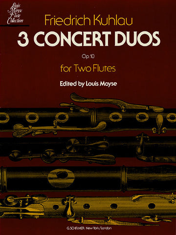 Kuhlau, ed. Moyse – 3 Concert Duos, Op. 10b – 2 Flutes