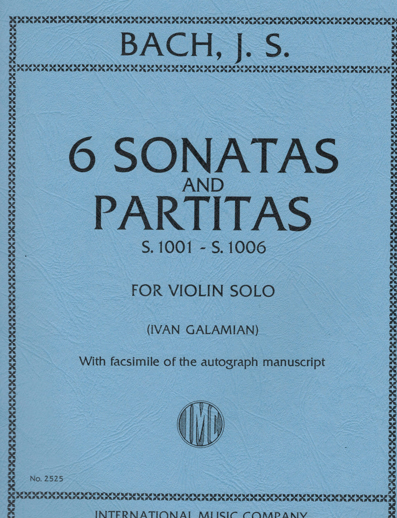 Bach, ed. Galamian - Six Sonatas and Partitas, S. 1001-1006 - Violin