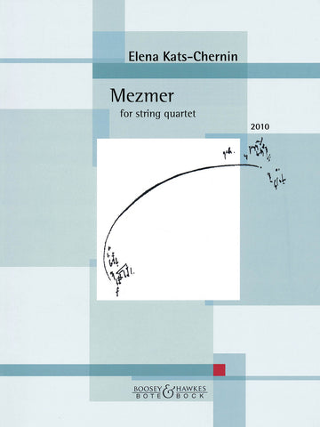 Kats-Chernin - Mezmer - String Quartet