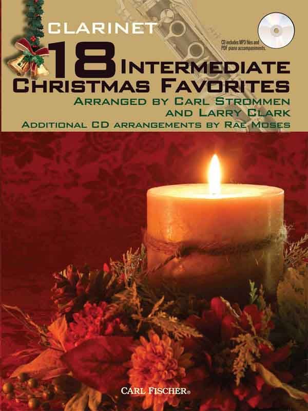 Clark and Strommen, arr. - 18 Intermediate Christmas Favorites- Clarinet