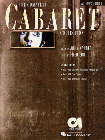 Kander and Ebb – The Complete Cabaret Collection (Author's Edition) – Vocal Selections