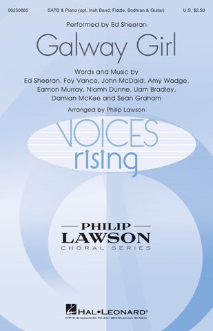 Sheeran, arr. Lawson - Galway Girl - SATB and Piano