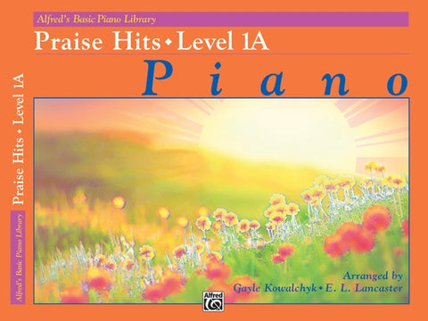 Alfred's Basic: Praise Hits, Level 1A - Easy Piano Solo