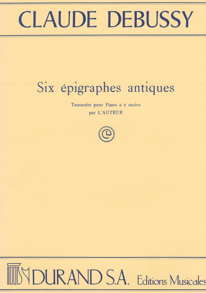 Debussy – Six Epigraphes Antiques – Piano