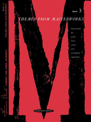 Clark - Themes from Masterworks, Book 3 - Piano Method