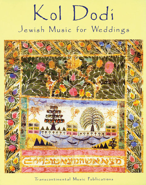 Kol Dodi: Jewish Weddings - Transcontinental