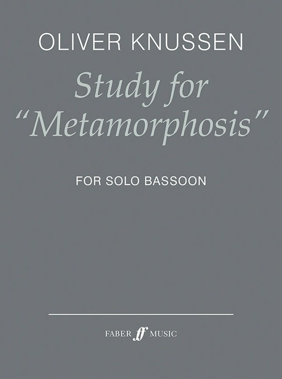 Knussen - Study for "Metamorphosis" - Bassoon Solo