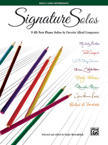 Various, ed. Kowalchyk - Signature Solos, Book 3: Early Intermediate - Easy Piano