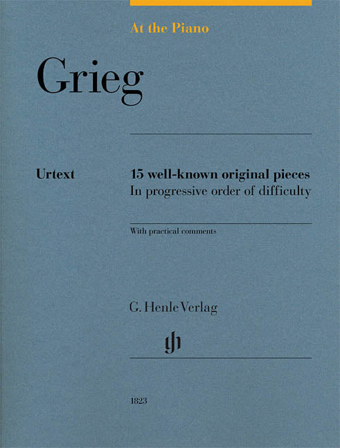 Grieg - At the Piano: 15 Well-known Original Pieces - Piano Solo