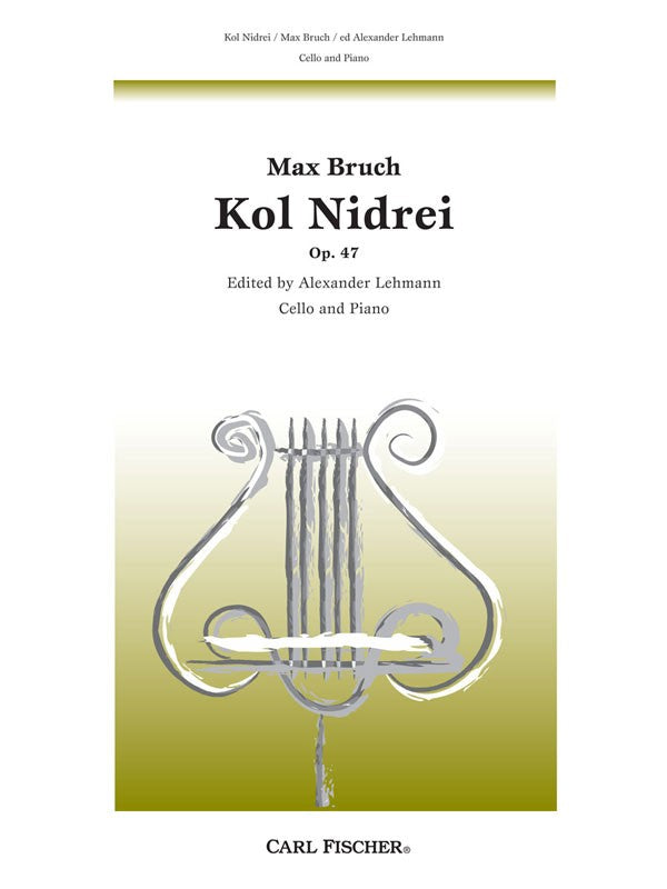 Bruch - Kol Nidrei, Op. 47 - Cello and Piano