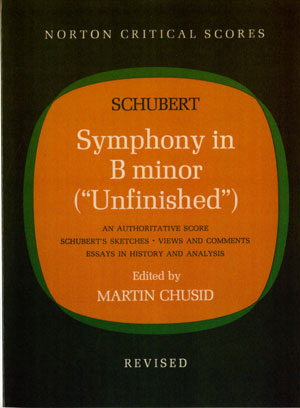 Schubert, ed. Chusid - Symphony in B Minor ("Unfinished") - Critical Score