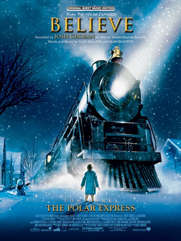 Ballard and Silvestri - Believe from "The Polar Express" - Piano, Vocal, Guitar