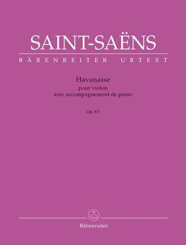 Saint-Saens - Havanaise, Op. 83 - Violin and Piano