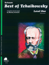 Schaum - Best of Tchaikowsky, Level 1 - Piano Method