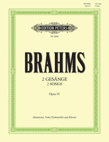 Brahms – 2 Songs, Op. 91 – Voice, Viola, and Piano