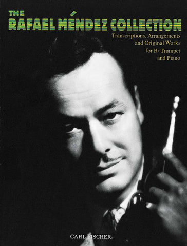 Rafael Mendez Collection - Trumpet and Piano