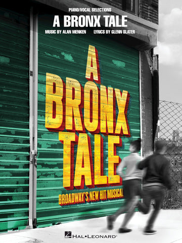 Menken – A Bronx Tale – Vocal Selections