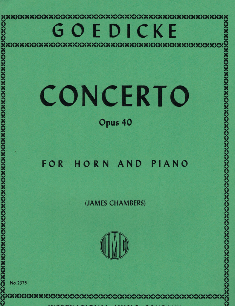 Goedicke, ed. Chambers - Concerto, Op. 40 - Horn and Piano