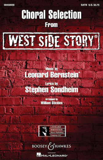 Bernstein, arr. Stickles - West Side Story: Choral Selections - SATB