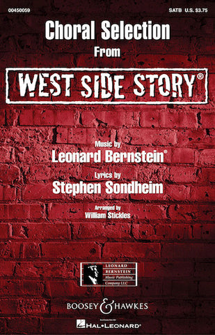 Bernstein, arr. Stickles - West Side Story: Choral Selections - SATB