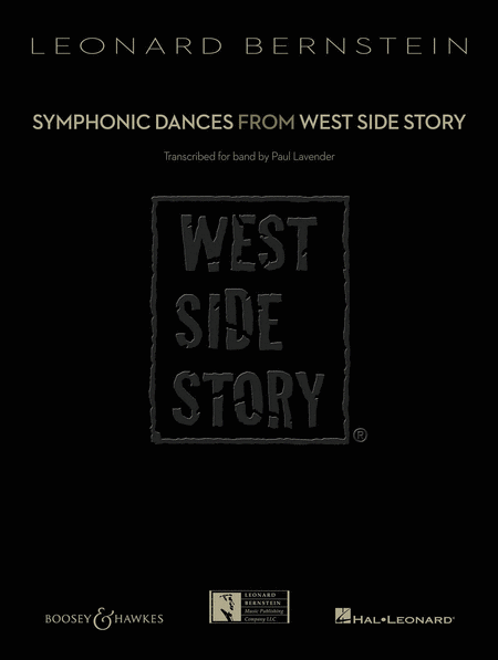 Bernstein, arr. Lavender - Symphonic Dances from "West Side Story" (Concert Band) - Full Score