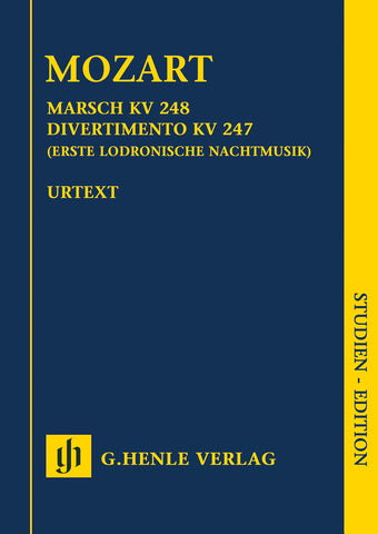 Mozart, ed. Loy – March K. 248, Divertimento K. 247 (First Lodron Night Music) – Study Score