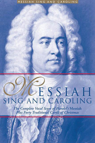 Handel, ed. Appleby - Messiah Sing and Caroling - Choral