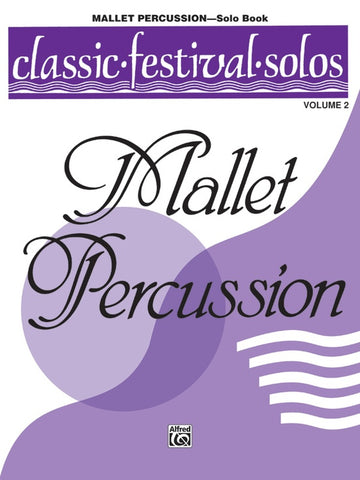 Lamb, ed. – Classic Festival Solos, Vol. 2 – Mallet Percussion