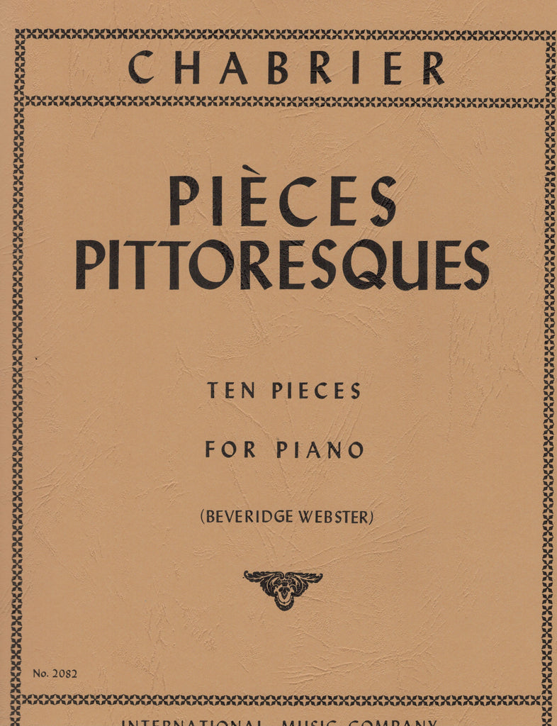 Chabrier, ed. Webster – Pieces Pittoresques – Piano
