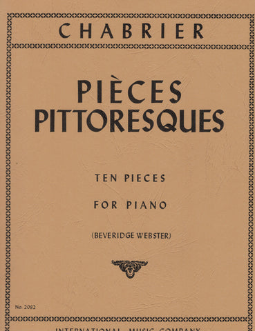 Chabrier, ed. Webster – Pieces Pittoresques – Piano