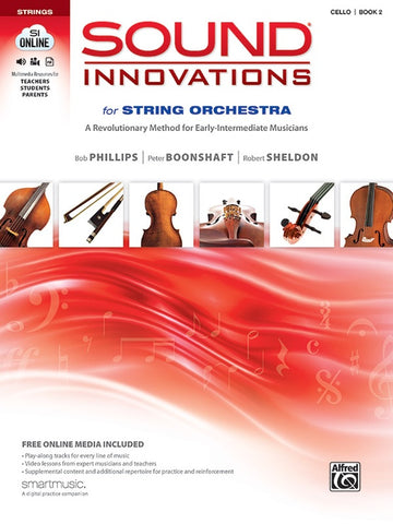 Phillips, Boonshaft, and Sheldon - Sound Innovations for String Orchestra, Book 2 - Cello