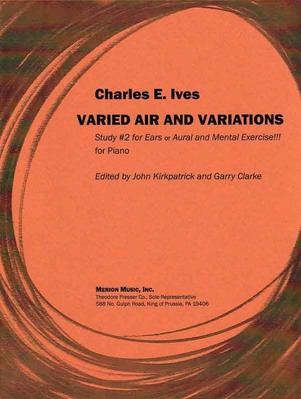 Ives – Varied Air and Variations – Piano