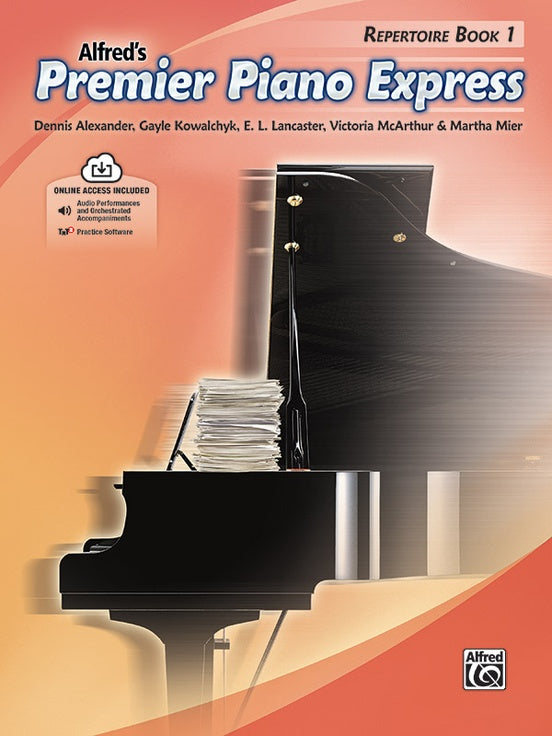Alexander, et al. - Alfred's Premier Piano Express, Repertoire Bk. 1 - Piano Method