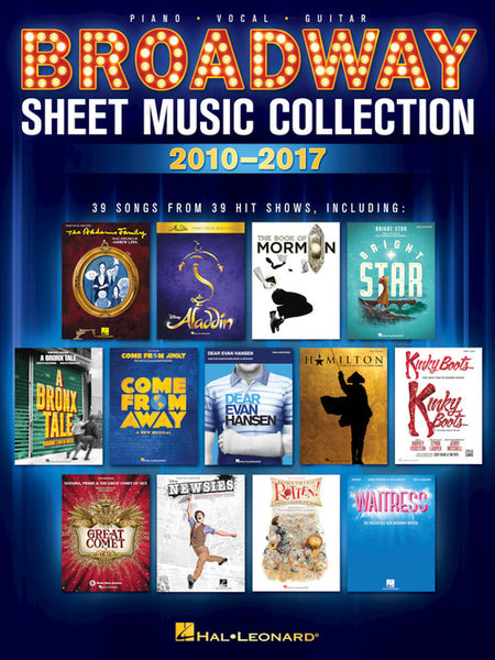 Various – Broadway Sheet Music Collection 2010-2017 – Piano, Vocal, Guitar