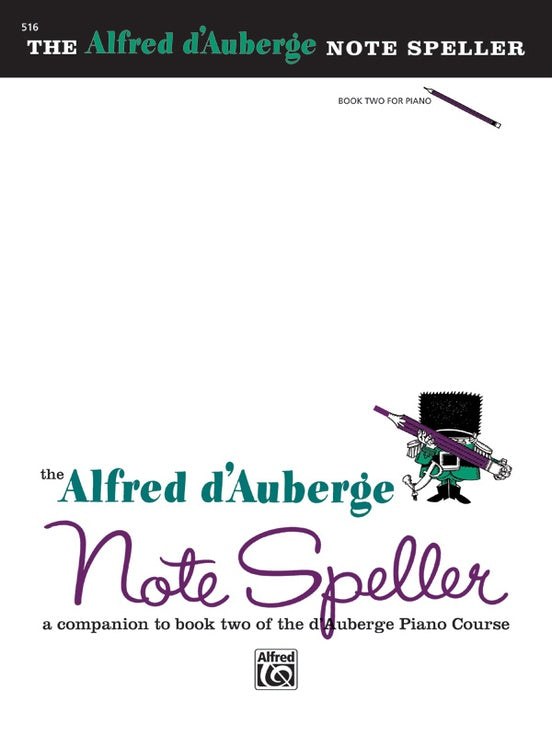 D'Auberge - Notespeller, Book 2 - Piano Method