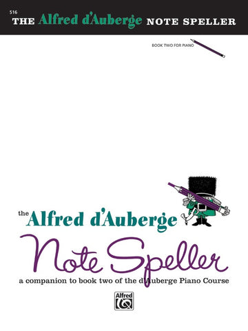 D'Auberge - Notespeller, Book 2 - Piano Method