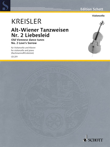 Kreisler - Old Viennese Dances Tunes, No. 2 (Love's Sorrow) - Cello and Piano