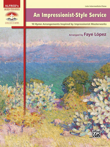 Various arr. Lopez- An Impressionist-Style Service - Piano